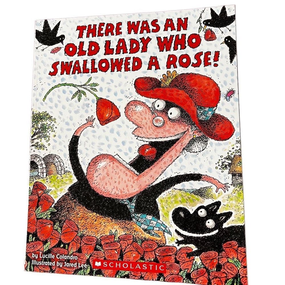 There Was An Old Lady‎ Who Swallowed A Rose Scholastic Paperback Kid’s Book